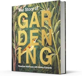 The Story of Gardening